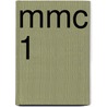 MMC 1 door J. van Esch