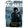 De hoogste prijs by Andy McNab