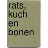Rats, Kuch en bonen door Immetje Moen-Knoester