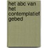 Het ABC van het contemplatief gebed