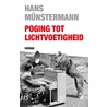 Poging tot lichtvoetigheid by Hans Münstermann