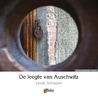 The emptiness of Auschwitz door Linda Schouten