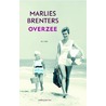 Overzee door Marlies Brenters