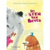 De stem van Bever door Henna Goudzand-Nahar