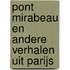 Pont Mirabeau en andere verhalen uit Parijs