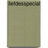 Liefdesspecial by Unknown