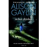 In het donker door Alison Gaylin