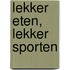 Lekker eten, lekker sporten