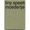 Tiny speelt moedertje by Marcel Marlier