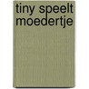 Tiny speelt moedertje door Marcel Marlier