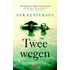 Twee wegen