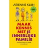 Maak kennis met je innerlijke familie door Arienne Klijn