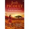 Zoals de wind waait by Jodi Picoult
