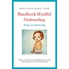 Handboek mindful ouderschap by Myla Kabat-Zinn