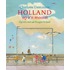 Holland op z'n mooist