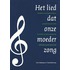Het lied dat onze moeder zong