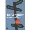 De veranderversneller door Kilian Bennebroek Gravenhorst