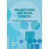 Volunteering and youth services by Lucas Meijs