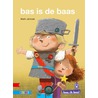 DISPLAY BAS IS DE BAAS door Mark Janssen