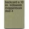 Backcard a 10 ex. Kidsweek moppenboek deel 4 by Unknown