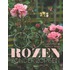 101 rozen zonder zorgen