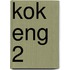 KOK ENG 2