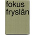 Fokus Fryslân