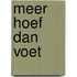 Meer hoef dan voet