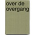 Over de overgang