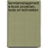 Kennismanagement E-book projecten, tools en technieken