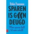 Sparen is geen deugd