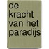 De kracht van het paradijs