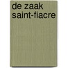 De zaak Saint-Fiacre by Georges Simenon