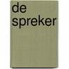 De spreker by Hans Christiaan Mol
