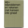 WP+ telproblemen en rekenen met kansen 2de graad by Maarten Aarts