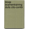 Bloqs examentraining Duits cito-combi by Unknown