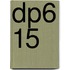 DP6 15