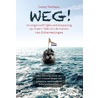 Weg! by Danny Verbaan