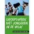 Groepswerk met jongeren in de wijk