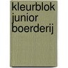 Kleurblok junior boerderij by Unknown