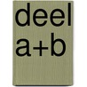 Deel A+B door Sari Wolters