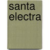 Santa Electra door Kuenta I. Tambu
