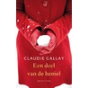 Een deel van de hemel door Claudie Gallay