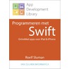 Programmeren met Swift door Roelf Sluman