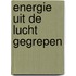 Energie uit de lucht gegrepen