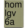 HOM LGV 6A door J. van Esch