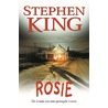 Rosie by Stephen King
