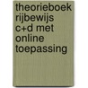 Theorieboek rijbewijs C+D met online toepassing by Unknown