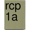 RCP 1A door I. van Aarle