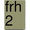 FRH 2 door Onbekend